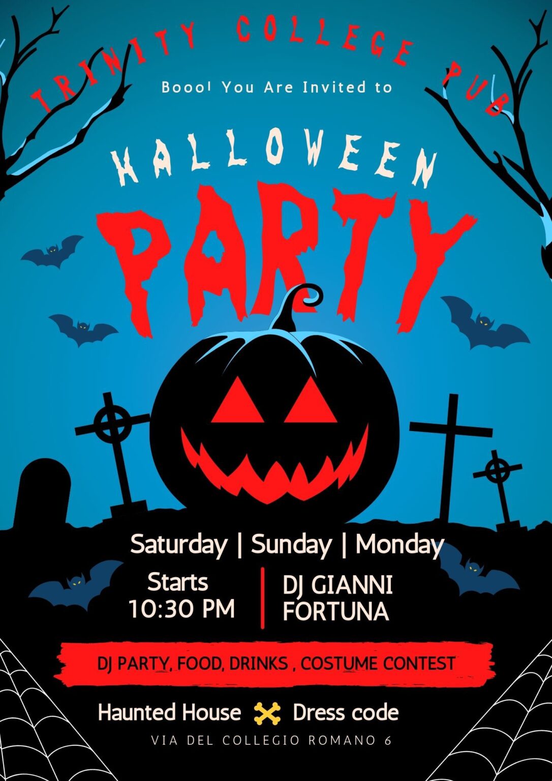 HALLOWEEN PARTY Monday 31th October at TRINITY COLLEGE PUB Trinity